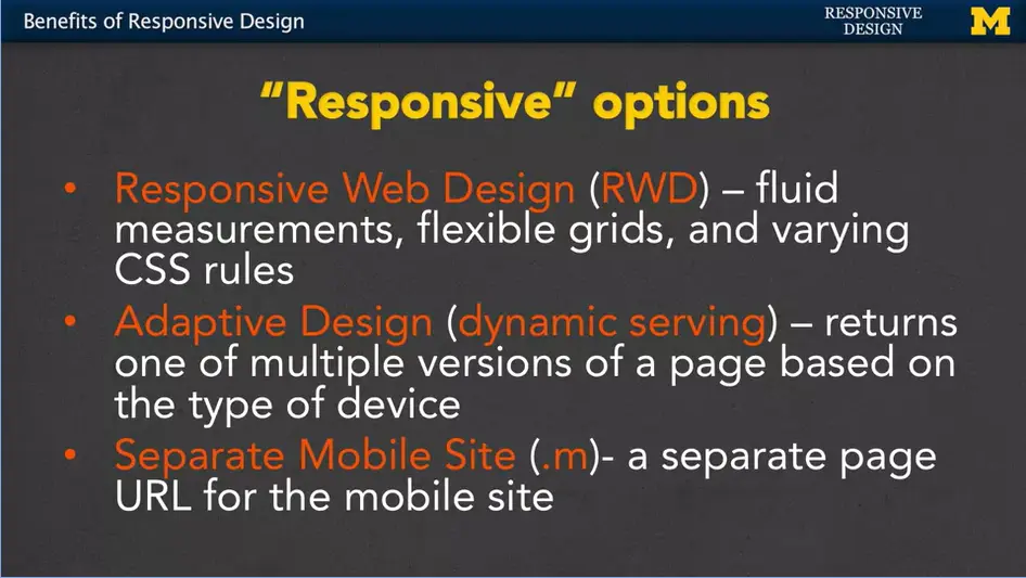 'Responsive' options; RWD, Adaptive Design and Separate Mobile Site(.m).