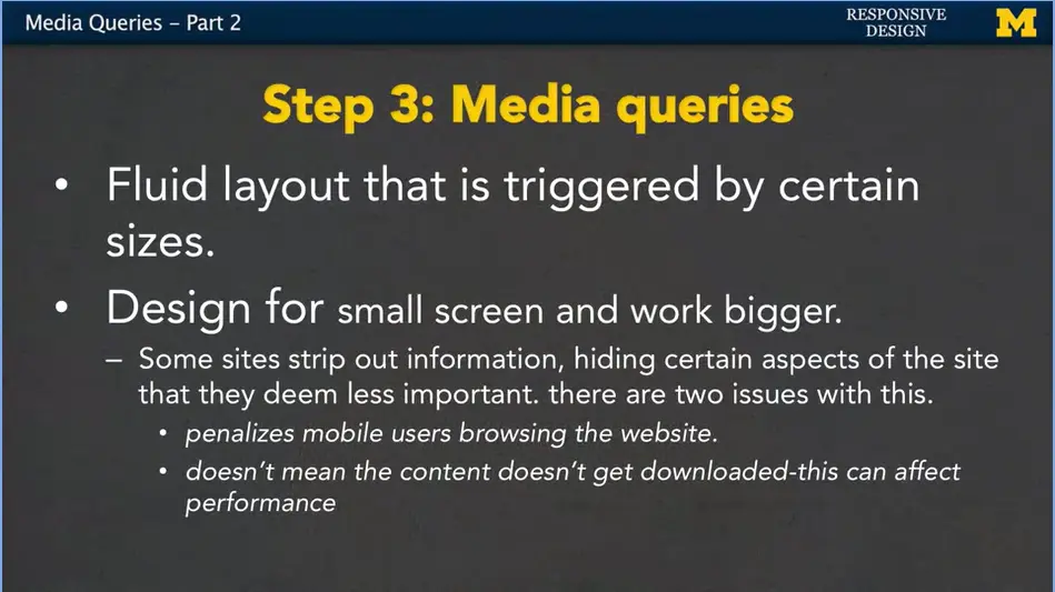 Step 3: Media Queries.