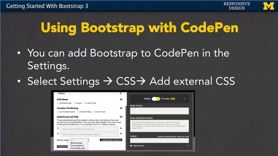 Using Bootstrap with CodePen.