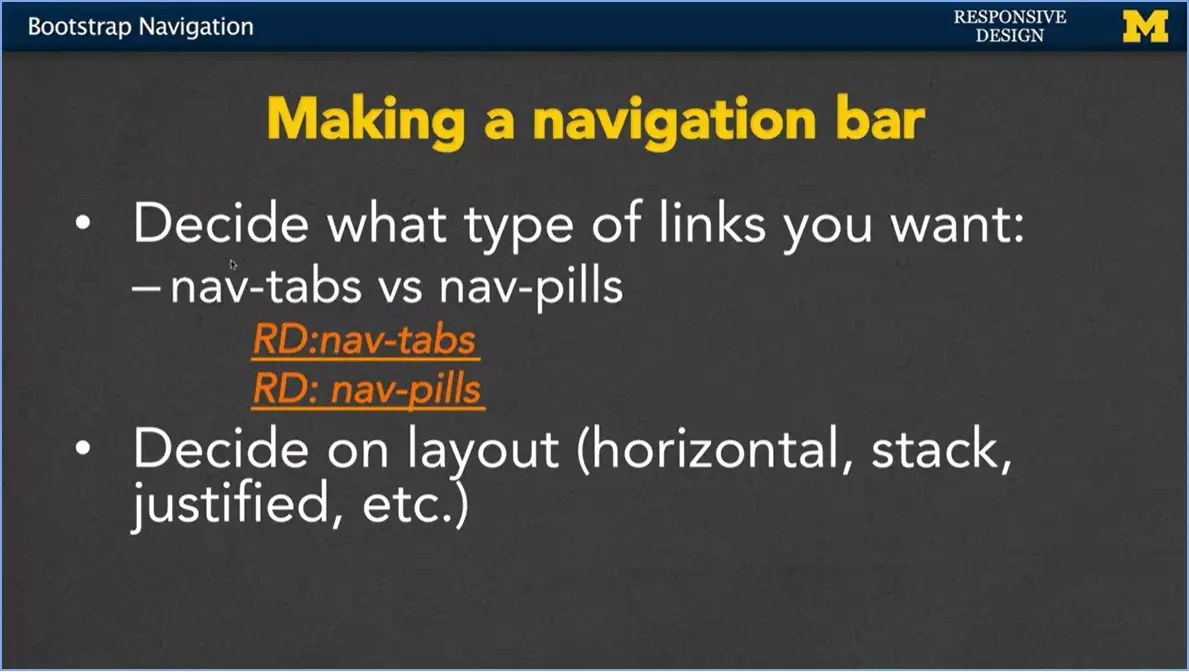 Layout of nav bar; horizontal, vertical, justified.